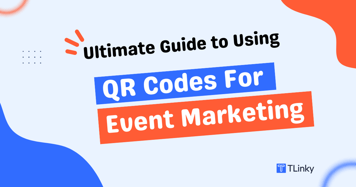 Using QR Codes For Event Marketing