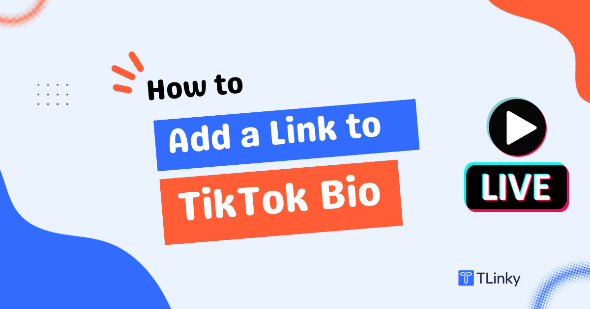 How to Add a Link to TikTok Bio: A Step-by-Step Guide in 2026