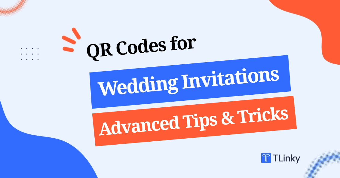 How to Make QR Codes for Wedding Invitations in 2026 with Tips & Tricks