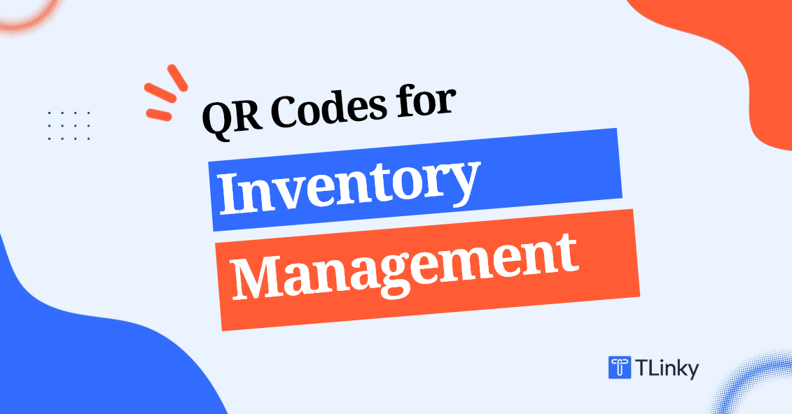 QR Codes for Inventory Management