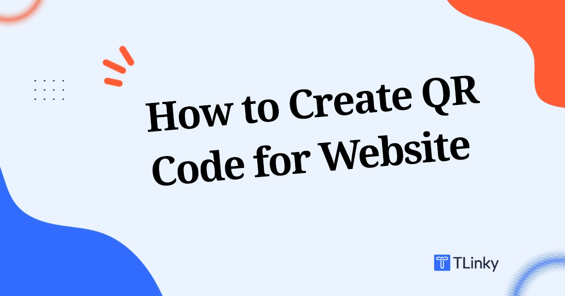 How to Create QR Code for Your Website