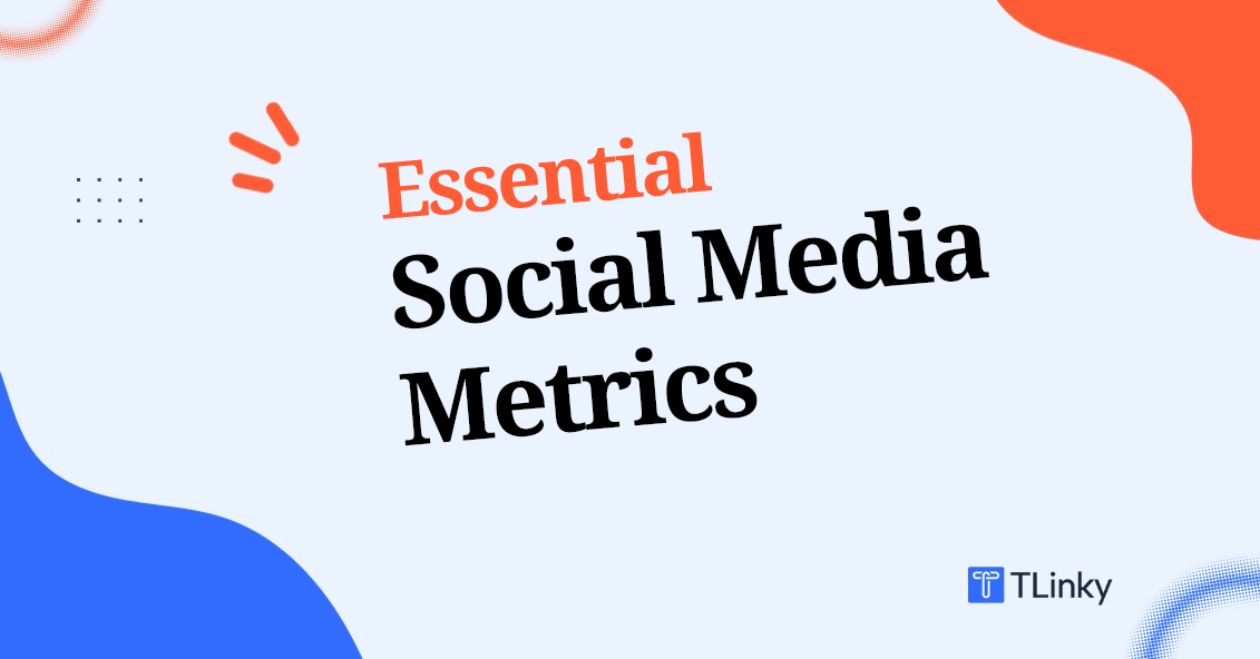 Top 10 Essential Social Media Metrics to Track in 2026