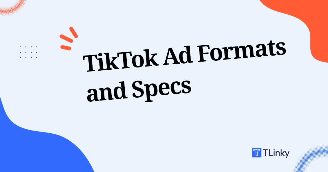 TikTok Ad Formats