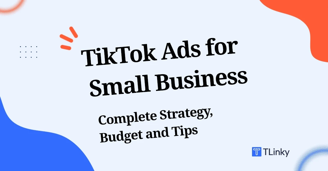 TikTok Ads for Small Business