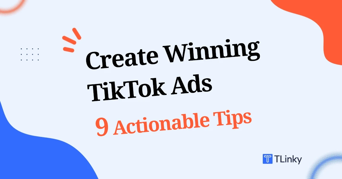 Create Winning TikTok Ads