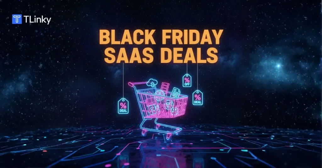 Black Friday SaaS Deals