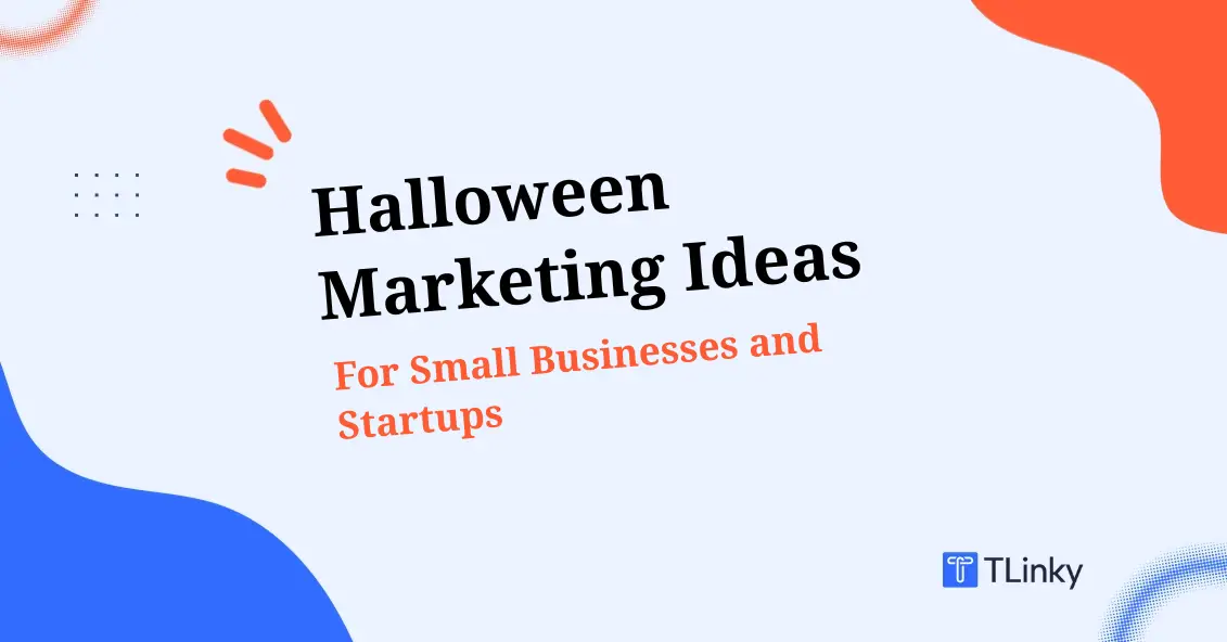 Halloween Marketing Ideas for Small Businesses and Startups