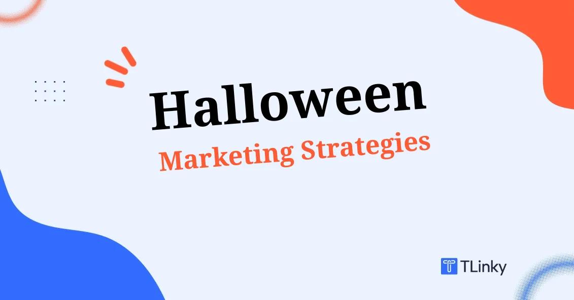 23+ Halloween Marketing Strategies for Scary-Good Sales in 2025