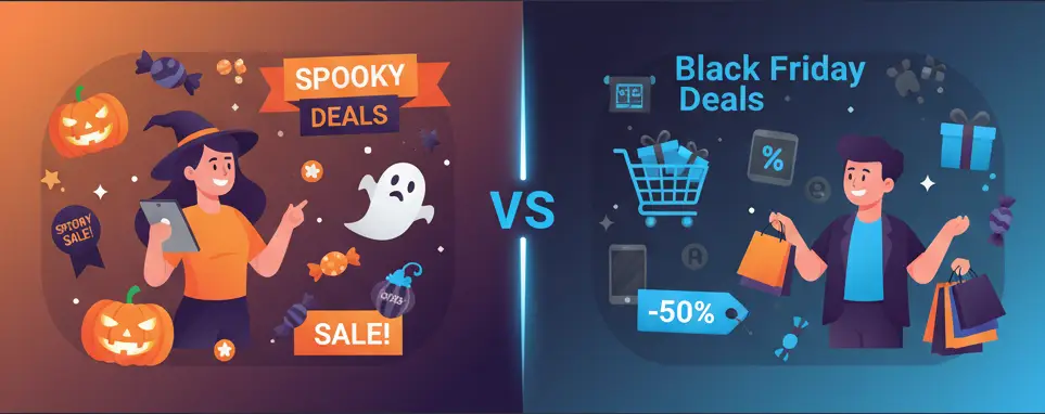 Halloween vs Black Friday Deals