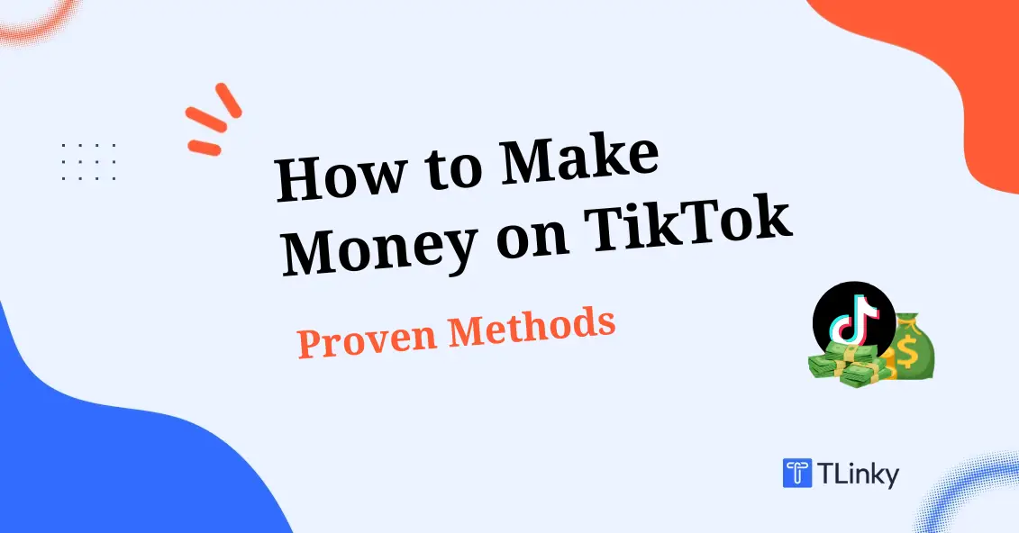 How to Make Money on TikTok