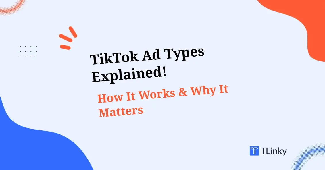 TikTok Ad Types