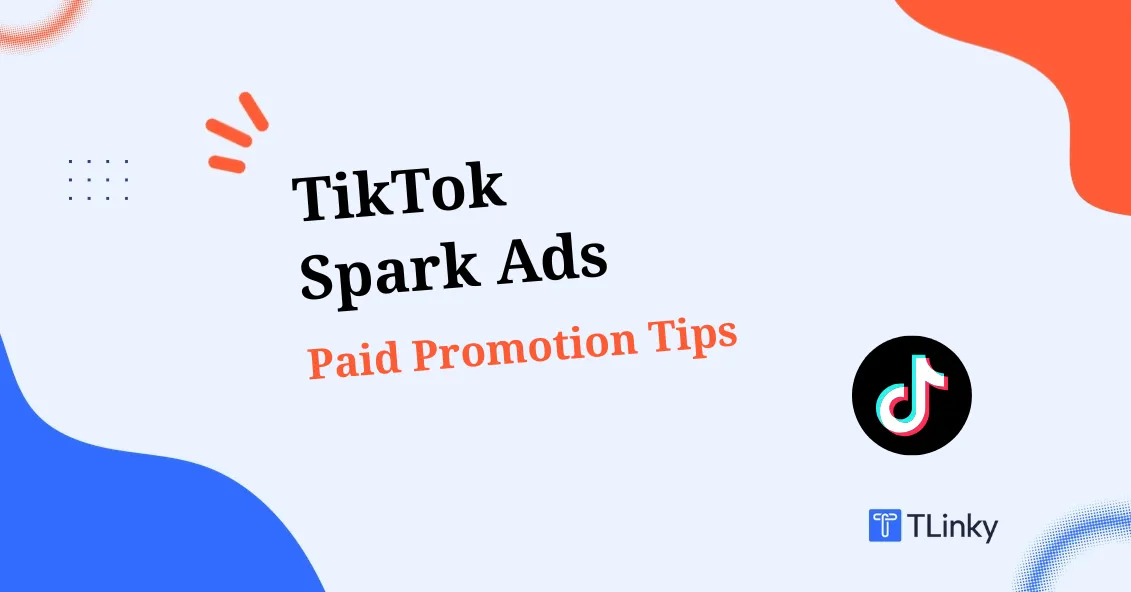 TikTok Spark Ads