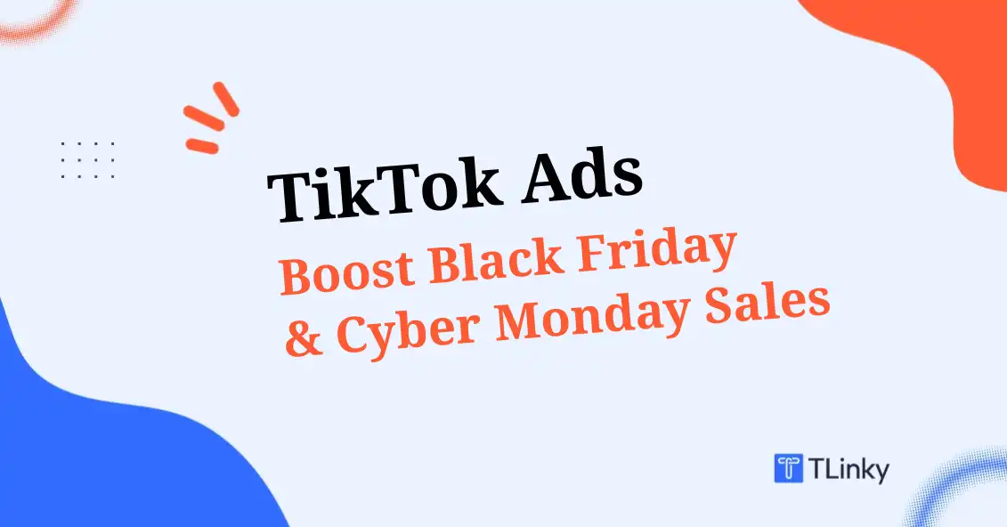 Black Friday TikTok Ads