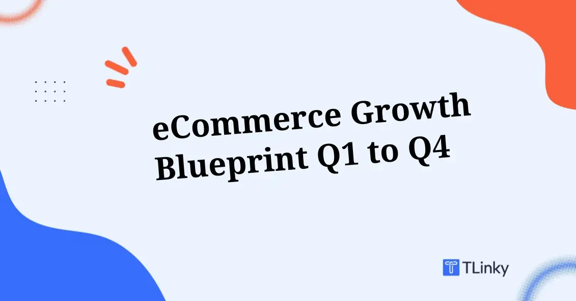 eCommerce Growth Blueprint