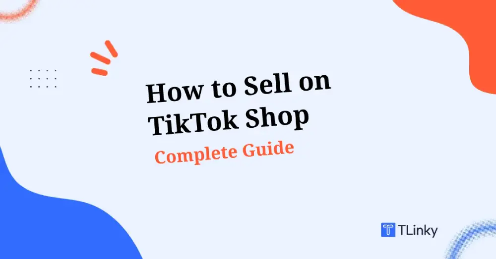How to Sell on TikTok Shop