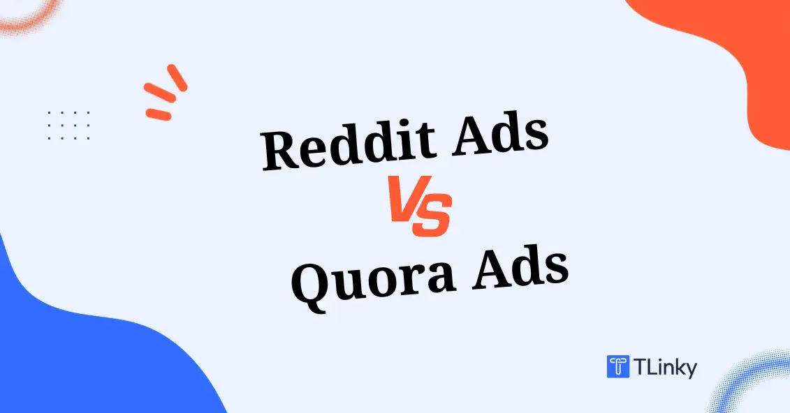 Reddit Ads vs Quora Ads: Which Platform Converts Better in 2026?