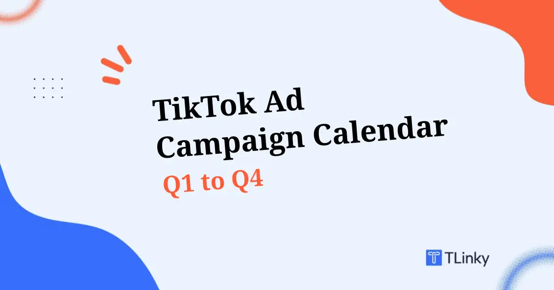 TikTok Ad Campaign Calendar