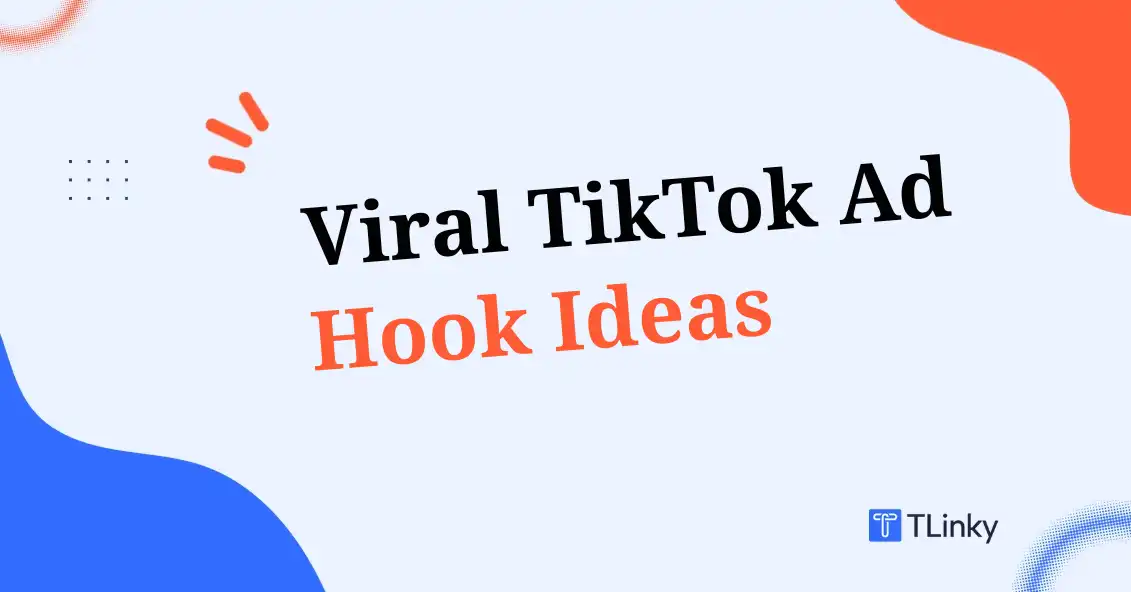 123+ Viral TikTok Ad Hook Ideas to Boost Q4 ROI Instantly (2026 Guide)