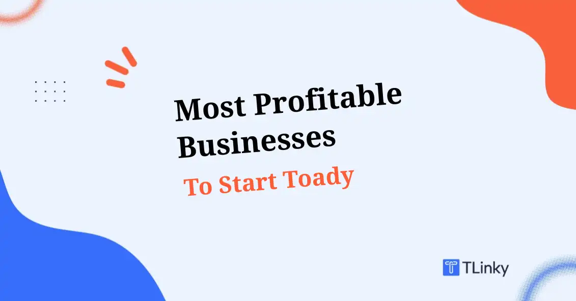 Most Profitable Businesses