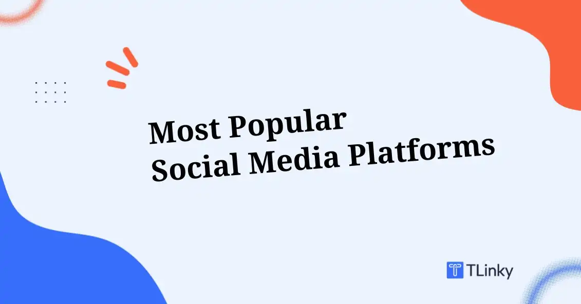 Top 10 Most Popular Social Media Platforms in 2026 (Complete Guide)